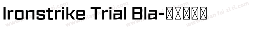 Ironstrike Trial Bla字体转换